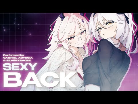 [ Gabriel Abyssia x Silveryshore ] SEXY BACK - Justin Timberlake (cover)