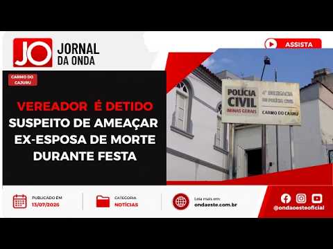 VEREADOR DE CARMO DO CAJURU É DETIDO SUSPEITO DE AMEAÇAR EX-ESPOSA DE MORTE , EM SÃO JOSE DO SALGADO