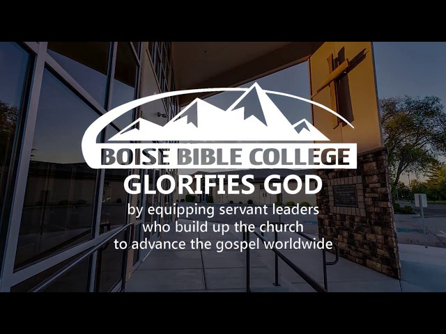 Boise Bible College video #3