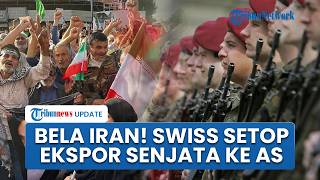 Swiss Geram AS Serang Iran, Hentikan Ekspor Senjata ke Washington Kala Perang Memanas Lawan IRGC