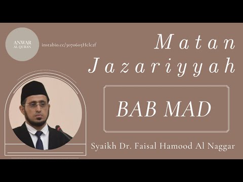 BAB MAD bagian 1 | Matan Jazariyyah | Syaikh Dr.Faisal Al Naggar