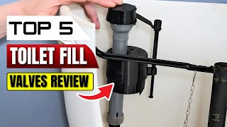 Top 5 Toilet Fill Valves for Easy Fix & Save Water!