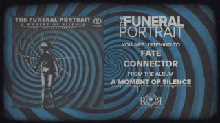 The Funeral Portrait - Fate Connector