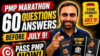 PMP Marathon | 60 Questions Answered Before July 9 Exam Change (Pass PMP Fast)