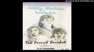 Download lagu Fariz Rm feat. Malyda & Deddy Dhukun - Tak Pernah Berubah - Composer : Deddy Dhukun 1990 (CDQ) mp3