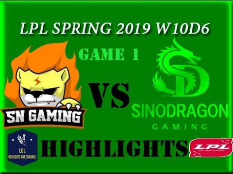 SN vs SDG Highlights Game 1 LPL Spring 2019 W10D6 Suning Gaming vs SinoDragon LPL Highlights