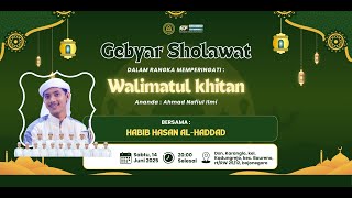 Download lagu 🔴(LIVE) GEBYAR SHOLAWAT BERSAMA HABIB HASAN AL HADDAD - WALIMATUL KHITAN ANANDA AHMAD NAFI'UL ILMI mp3 Download lagu 🔴(LIVE) GEBYAR SHOLAWAT BERSAMA HABIB HASAN AL HADDAD - WALIMATUL KHITAN ANANDA AHMAD NAFI'UL ILMI mp3