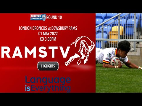 Highlights London Broncos ve Dewsbury Rams Championship Round 10 01/05/2022