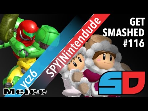 Get Smashed #116 - Winner Semis: ycz6 (Samus) vs SPY|Nintendude (Ice Climbers/Jigglypuff)
