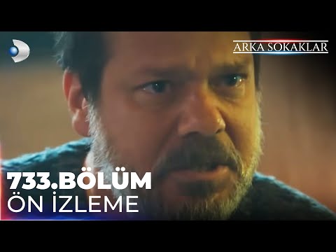 Arka Sokaklar 733. Bölüm Ön izleme