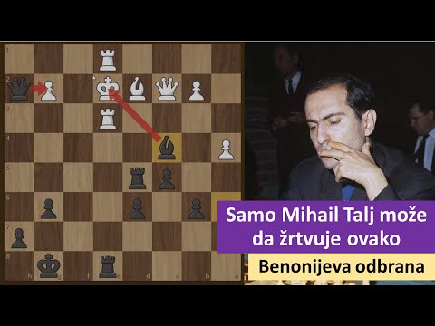 Samo Mihail Talj može da žrtvuje ovako - benonijeva odbrana