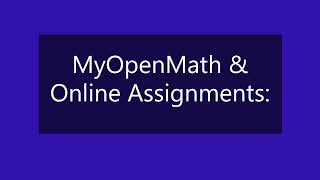 How to do Online Assignments in MyOpenMath