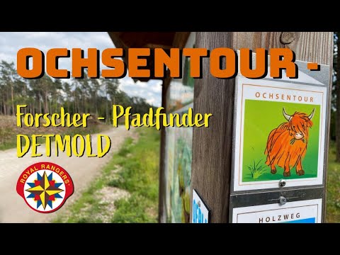 Ochsentour - Forscher unterwegs - Pfadfinder Detmold erkunden die Senne - Royal Rangers