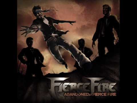 Fierce Fire - A Tolerable Truth