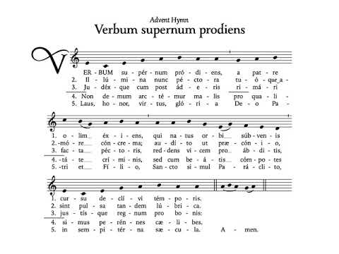 Verbum supernum prodiens (Advent Hymn)