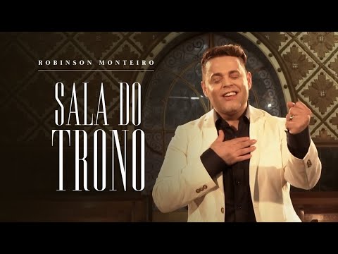 Robinson Monteiro - Sala do Trono (Vídeo Oficial)