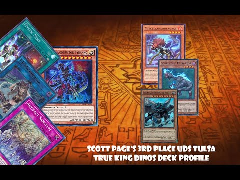 [Yu-Gi-Oh!] Scott Page's 3rd Place UDS Tulsa True King Dinos Deck Profile