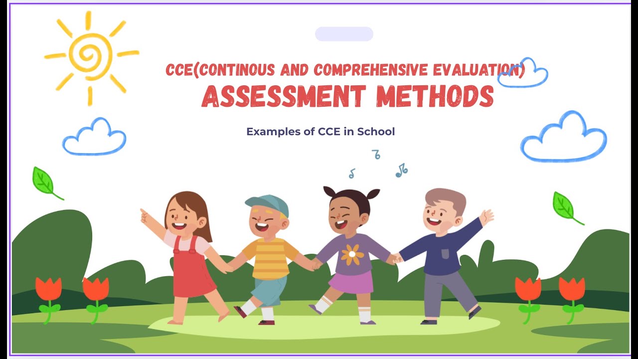 CCE Assessment Methods | Continuous and Comprehensive Evaluation Explained with School Examples