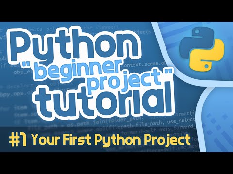 Python Beginner Project Tutorial #1 - Your First Python Project