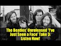 The Beatles' Unreleased 'I've Just Seen a Face' Take 3: Listen Now!