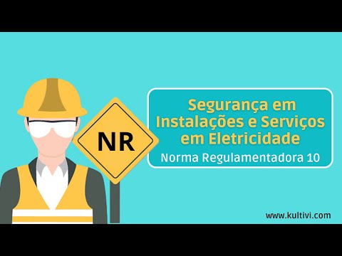 NR 10 - Safety in Electrical Installations and Services | NRs - Quick Course | Kultivi | Class 3