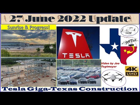 Tesla Gigafactory Texas 27 June 2022 Cyber Truck & Model Y Factory Construction Update (07:15AM)