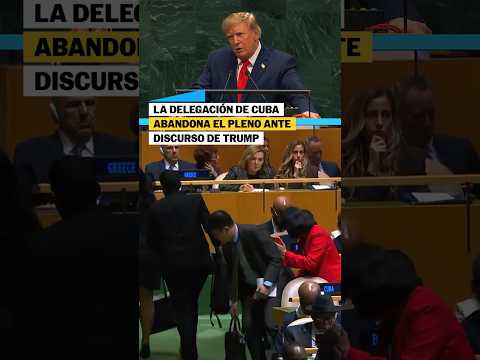 La delegación de CUBA abandona el pleno ante discurso de TRUMP