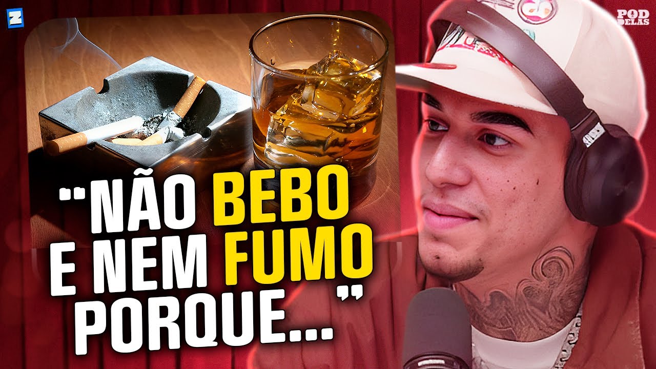 VEIGH fala porque não bebe e não fuma