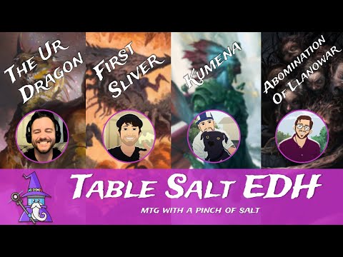 Ur Dragon | Abomination | First Sliver | Kumena | Table Salt EDH MTG Commander Tribal Gameplay #06
