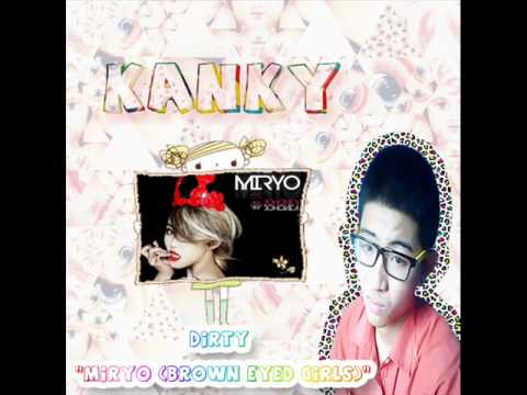 miryo (brown eyed girls) - dirty