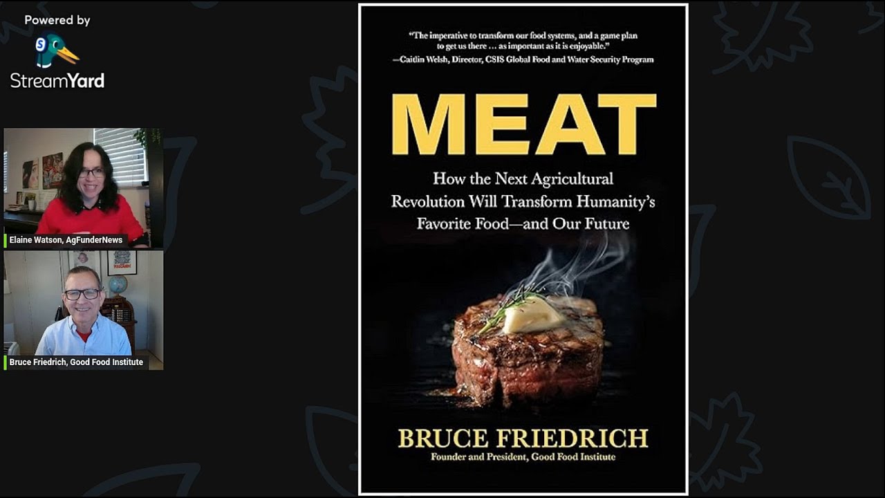 Taste, price, or bust: Bruce Friedrich’s roadmap for alt meat