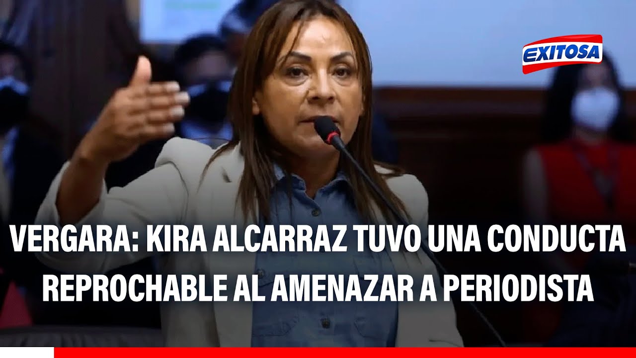 🔴🔵 Kira Alcarraz amenazó a periodista: "Conducta es reprochable", señala Elvis Vergara