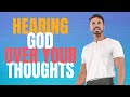 Hearing God Over Your Thoughts Pastor Bobby Chandler