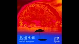 Sunshine - Kid Kenobi feat. Andrea Kirwin