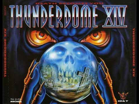Thunderdome XIV (Death Becomes You) - CD1