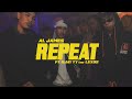 Al James - Repeat ft. Rjay Ty & Lexus (Official Music Video)