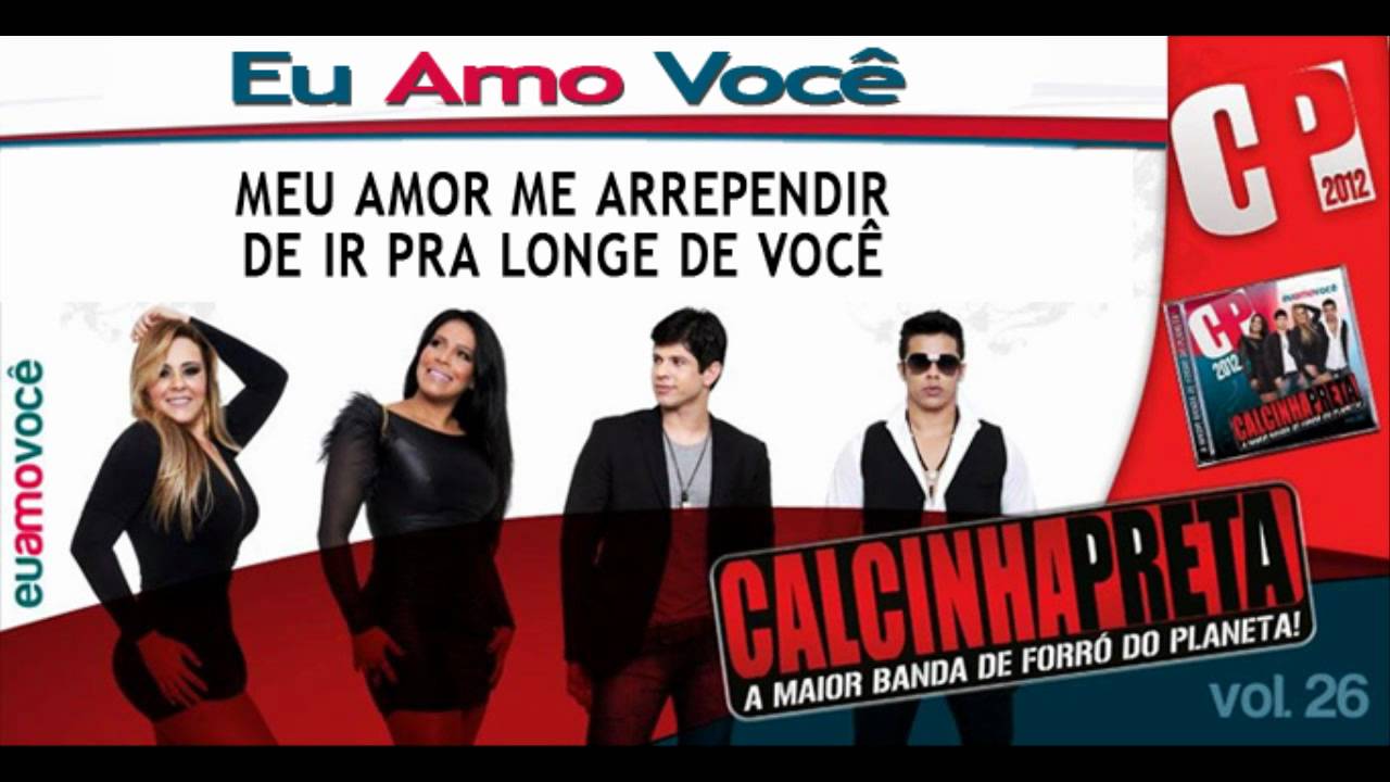 Eu Amo Você - Calcinha Preta