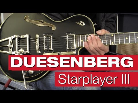 Duesenberg Starplayer III (Was kann die Gitarre?)
