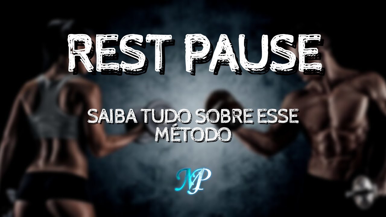 #15 - Como fazer o Rest Pause