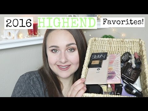 2016 beauty favorites | High end edition!