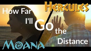 How Far I’ll Go the Distance - Moana/Hercules EPIC A Cappella Mashup