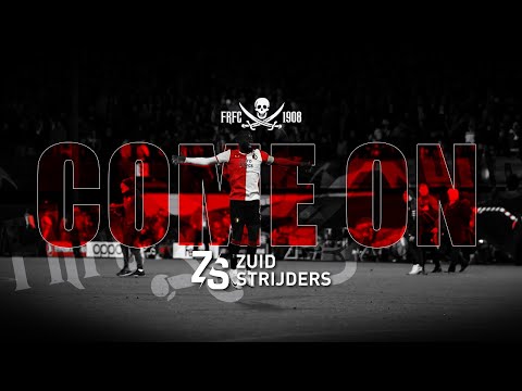Zuidstrijders - Come on Feyenoord
