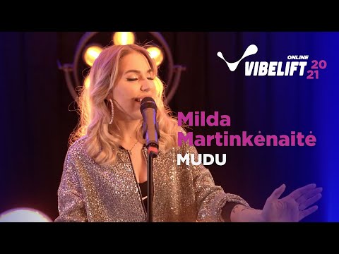 Milda Martinkėnaitė - Mudu | VIBELIFT ONLINE 2021