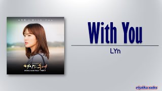 Download lagu LYn (린) – With You [Descendants of the Sun OST Part 7] [Rom|Eng Lyric] mp3