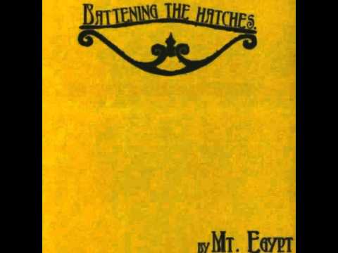 Mt. Egypt - Say All Right