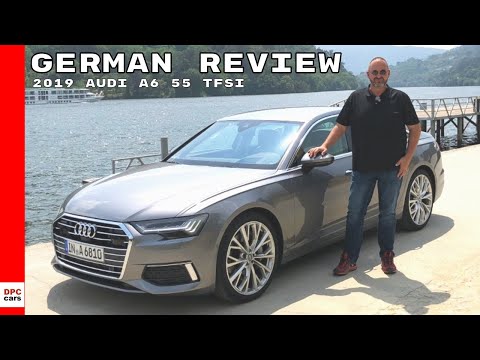 2019 Audi A6 55 TFSI - German Review