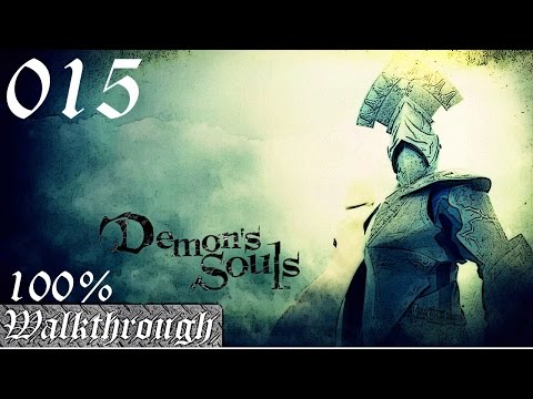 Demon's Souls Profi Walkthrough Part 15 German/Deutsch Garl und Astrea