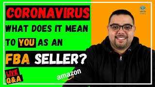 Amazon FBA, CORONAVIRUS , FBA SELECTION PROGRAM, PPC & More...!!