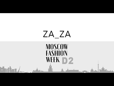 ZA_ZA Moscow Fashion Week 2022 | DNMAG