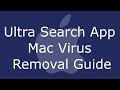 Ultra Search App Mac Virus Removal